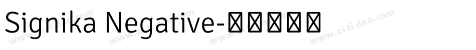 Signika Negative字体转换